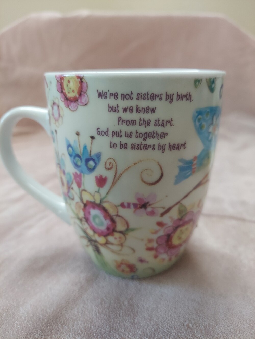 Lori Siebert Christian Insipations Freindship Garden Mug Cup Sisters By Heart
